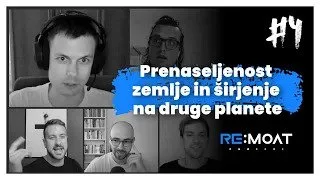 #4 — Prenaseljenost zemlje in širjenje na druge planete