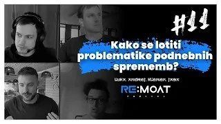#11 — Kako se lotiti problematike podnebnih sprememb?