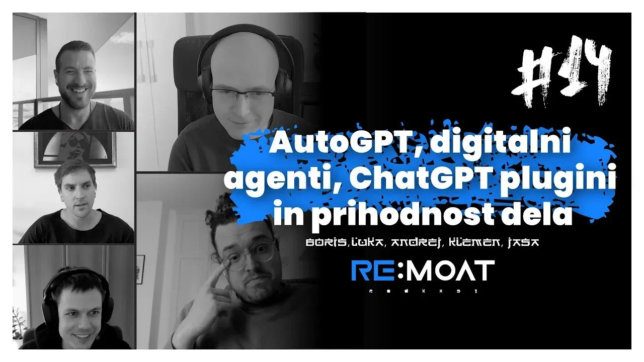 #14 — AutoGPT, digitalni agenti, ChatGPT plugini in prihodnost dela