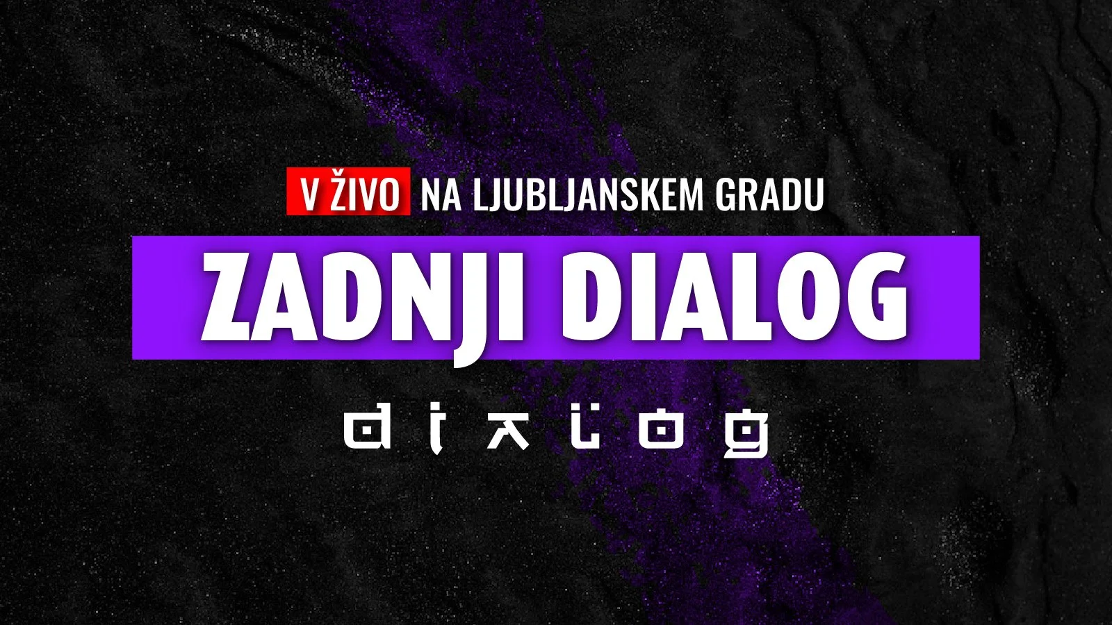 #39 — Zadnji Dialog v živo 🔴 — Dialog