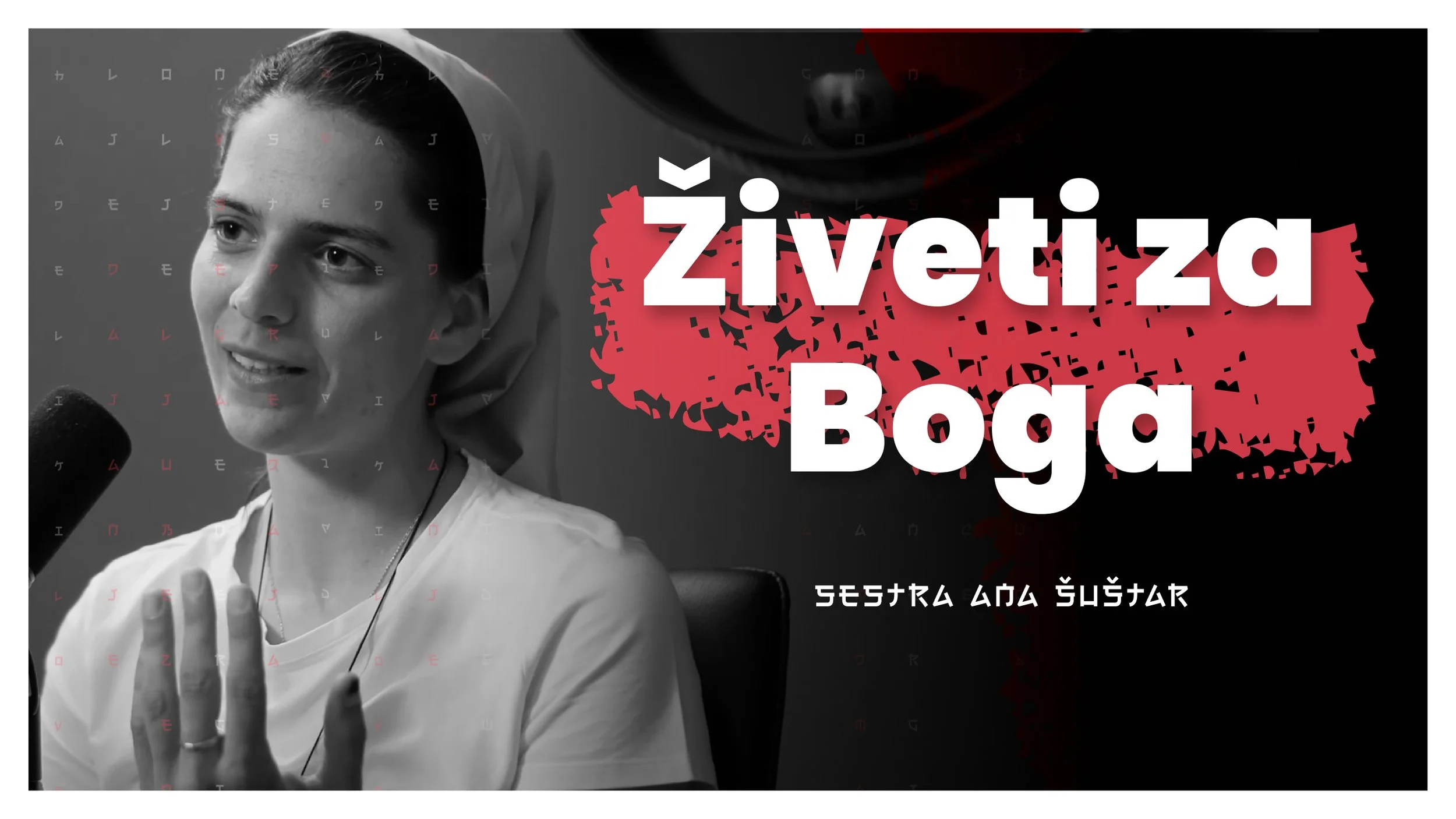 #113 — Živeti za Boga, ljubezen in svoboda s sestro Ano (sestra Ana Šuštar)