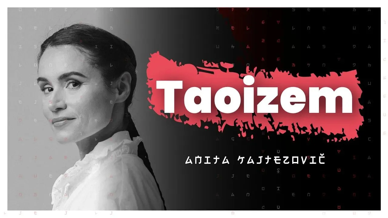 #133 — Taoizem, Wu Wei, Jin&amp;Jang in cikli življenja (Anita Kajtezović)