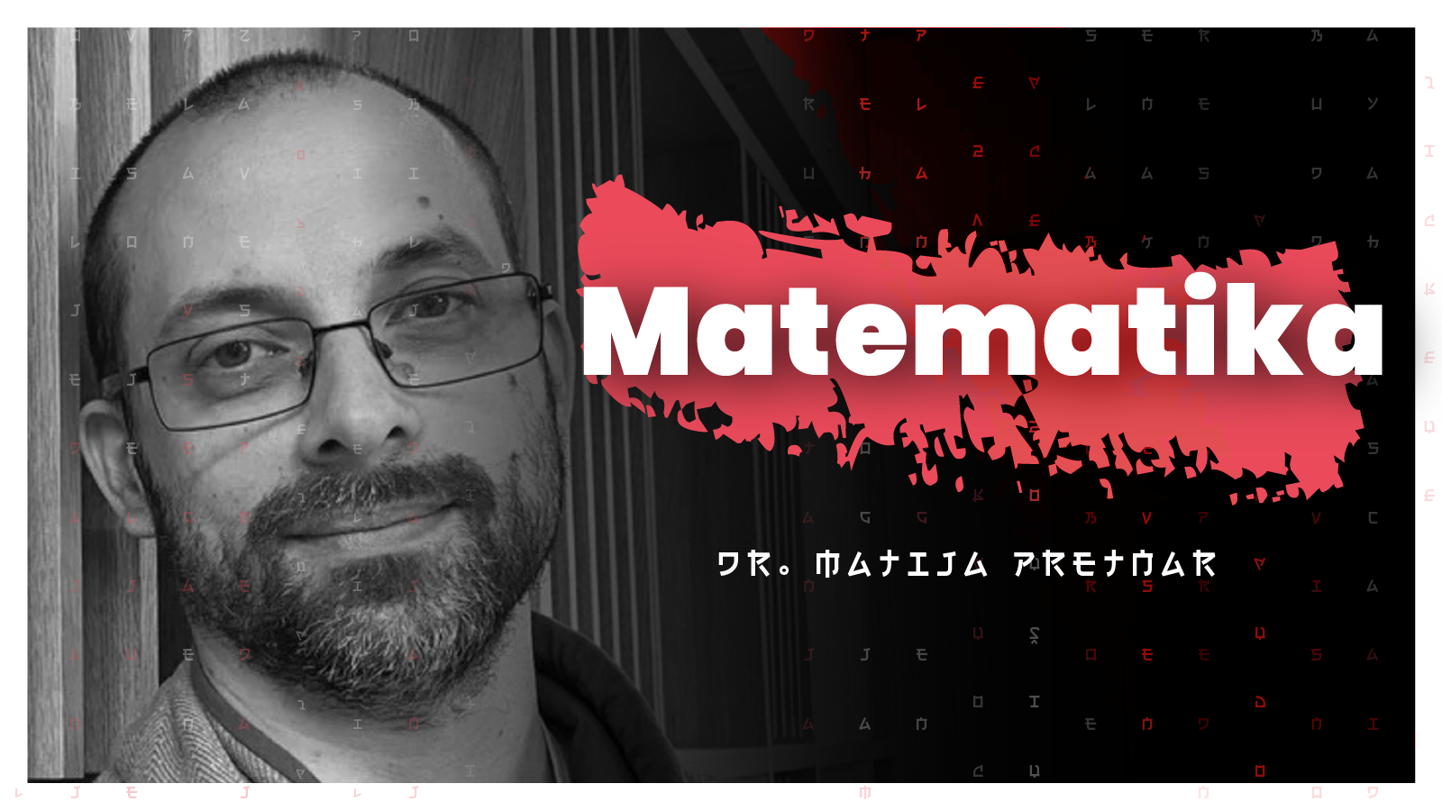 #181 — Matematika (dr. Matija Pretnar)