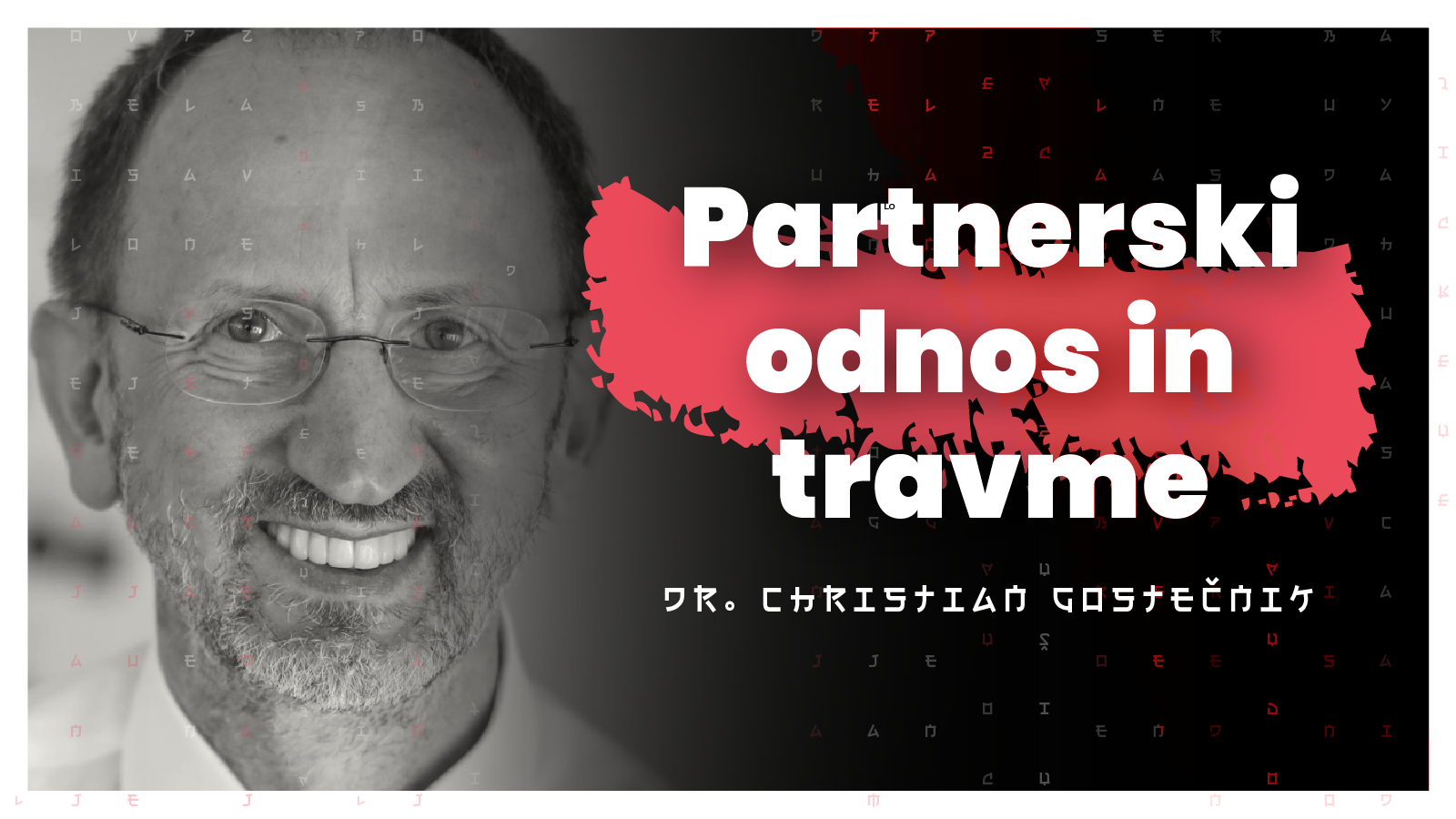 #204 — Strah pred bližino, partnerski odnos in travme (dr. Christian Gostečnik)