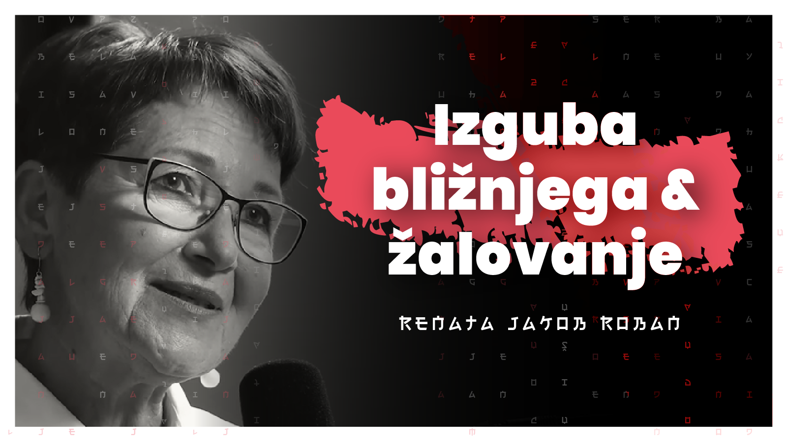 #206 — Žalovanje in bolečina izgube (Renata Jakob Roban)