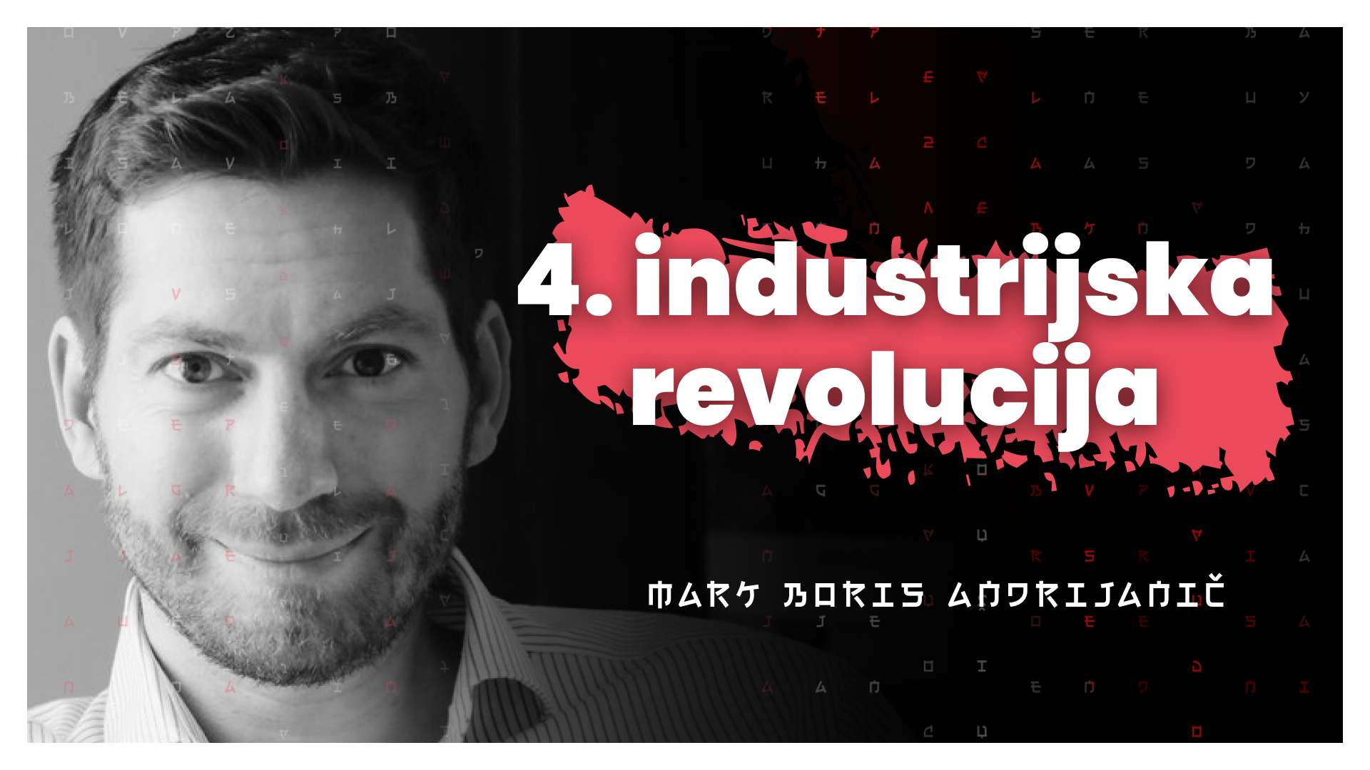 Tehno-optimizem in 4. industrijska revolucija (Mark Boris Andrijanič) – AIDEA Podkast 218