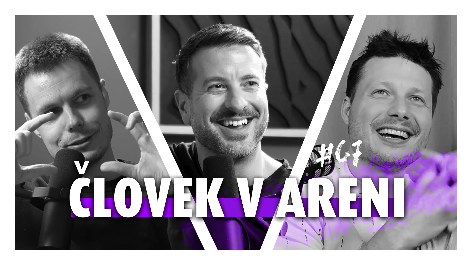 #67 — Človek v areni
