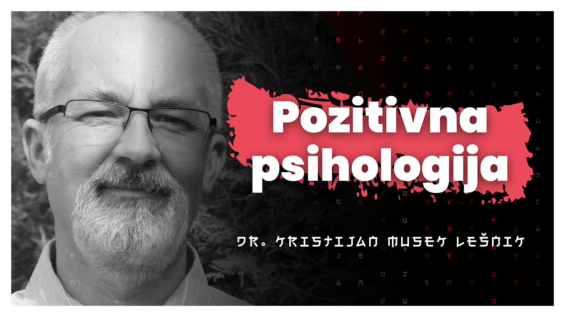 Pozitivna psihologija in paradoks individualizma (dr. Kristijan Musek Lešnik) – AIDEA Podkast 221