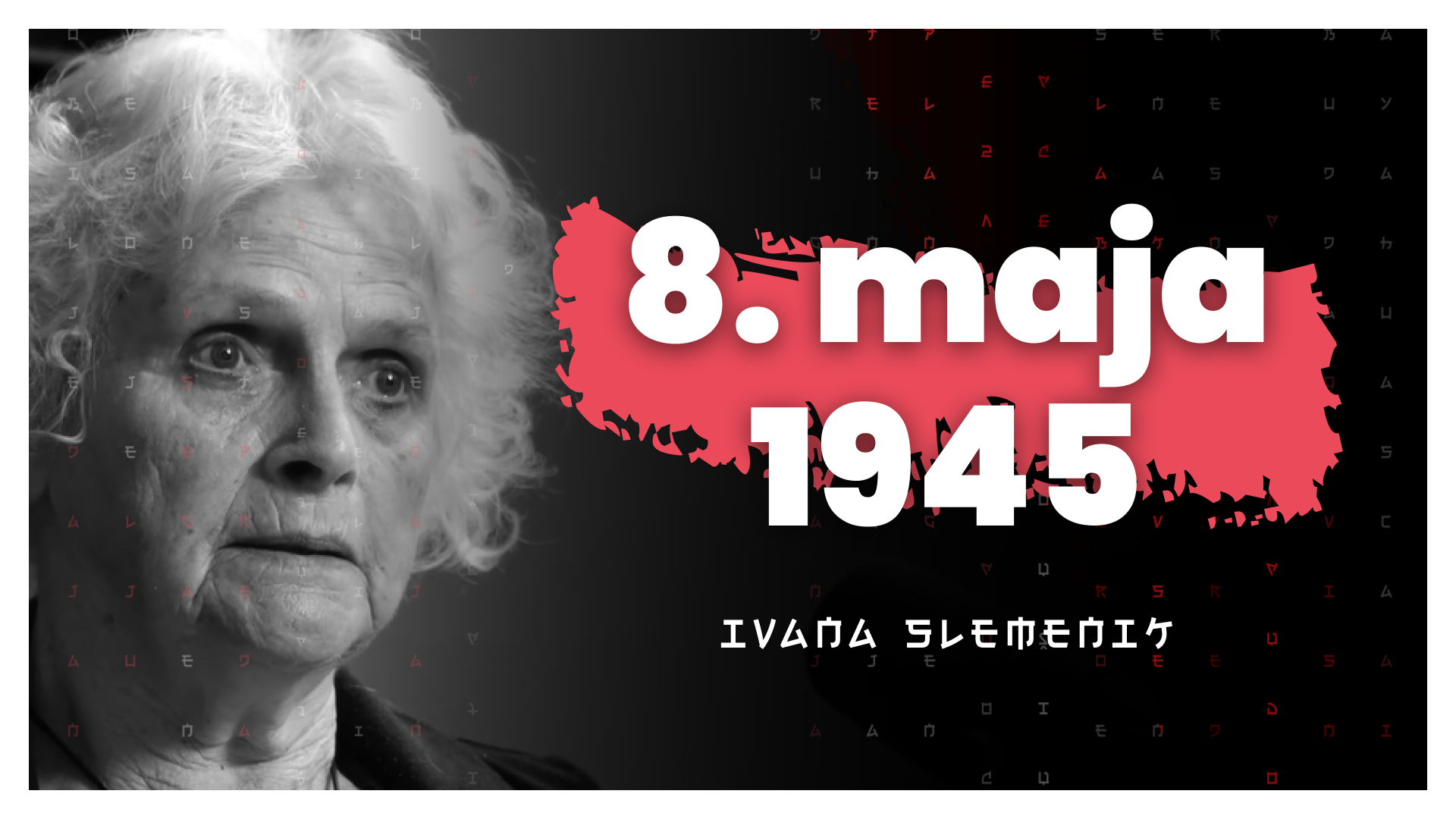 8. maja 1945 (Ivana Slemenik) – AIDEA Podkast 222