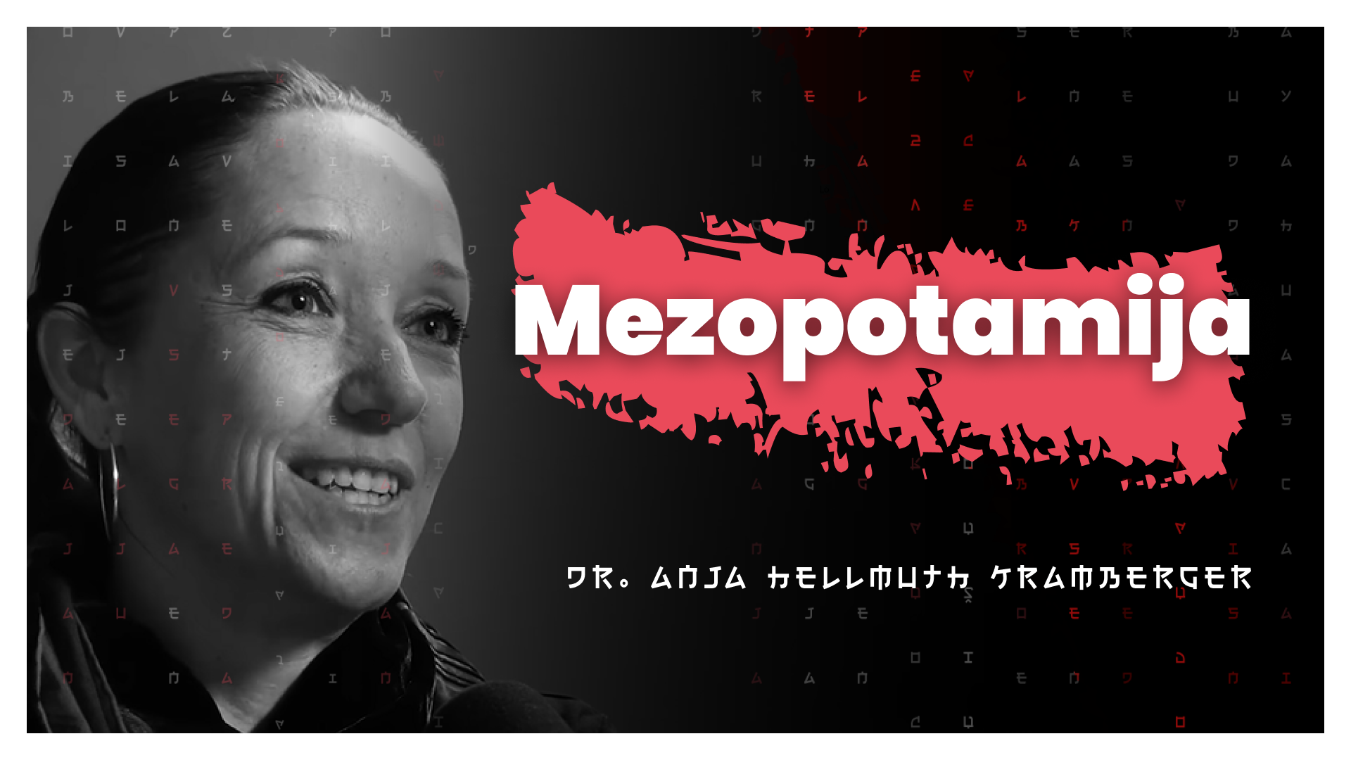 Mezopotamija: Zibelka civilizacije (dr. Anja Hellmuth Kramberger) – AIDEA Podkast 223