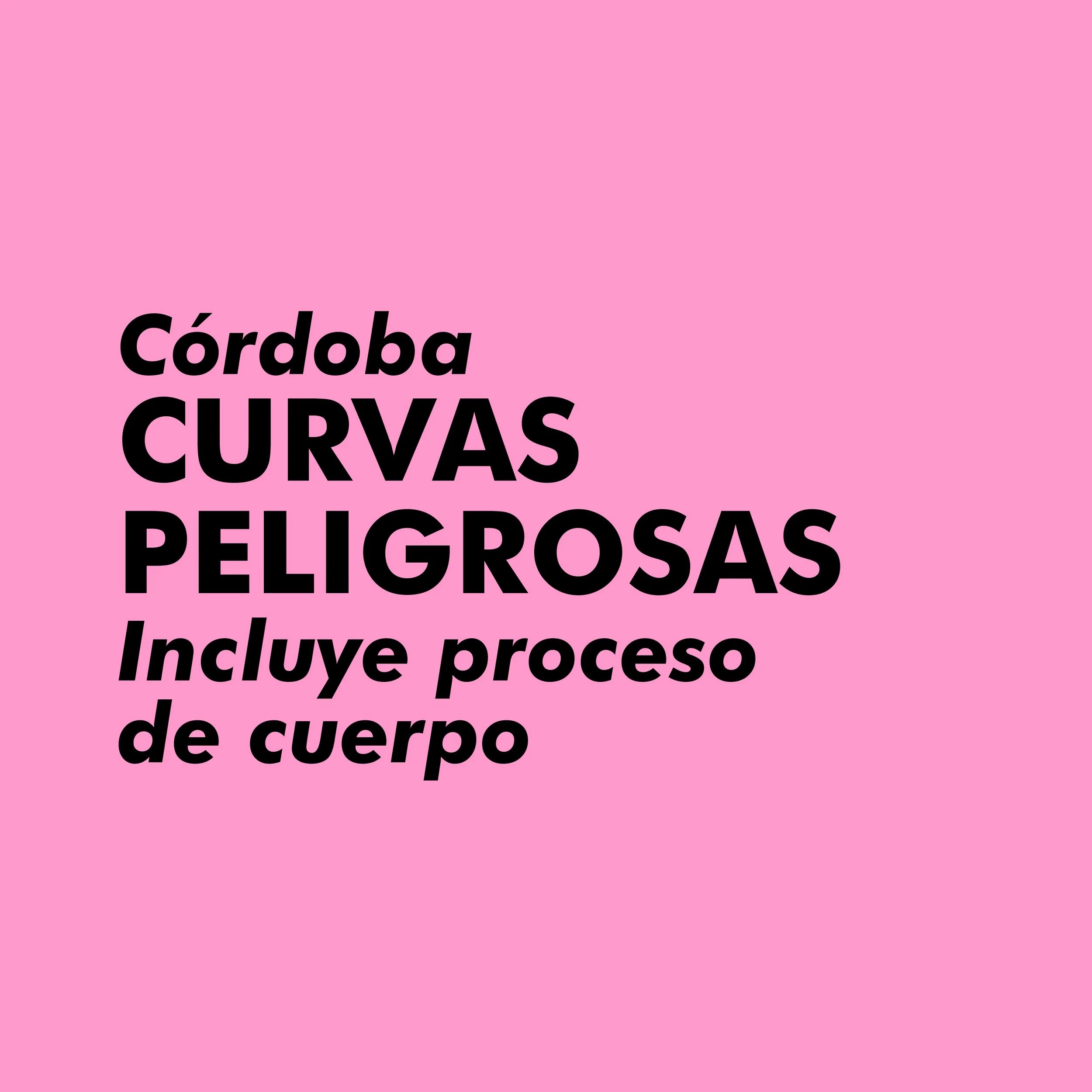 Curvas peligrosas | Online