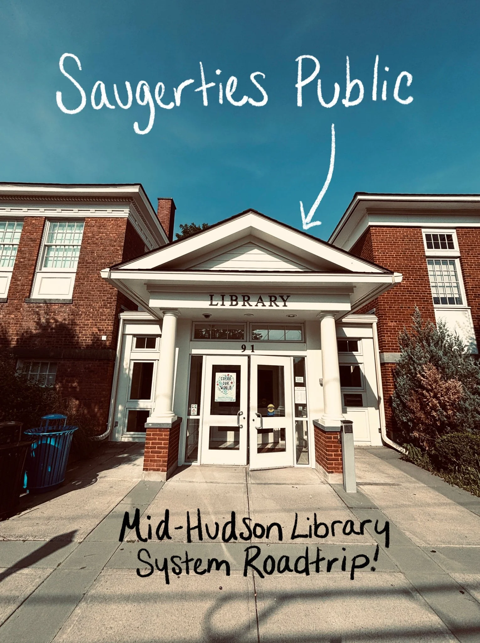 Mid-Hudson Library System Road Trip: Saugerties Public Library