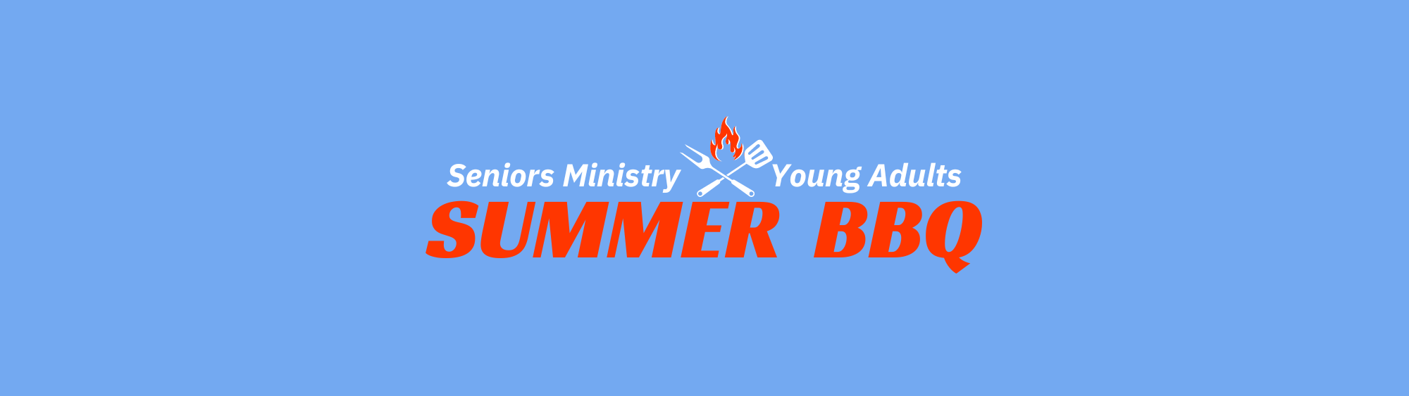Seniors Ministry & YA Summer BBQ