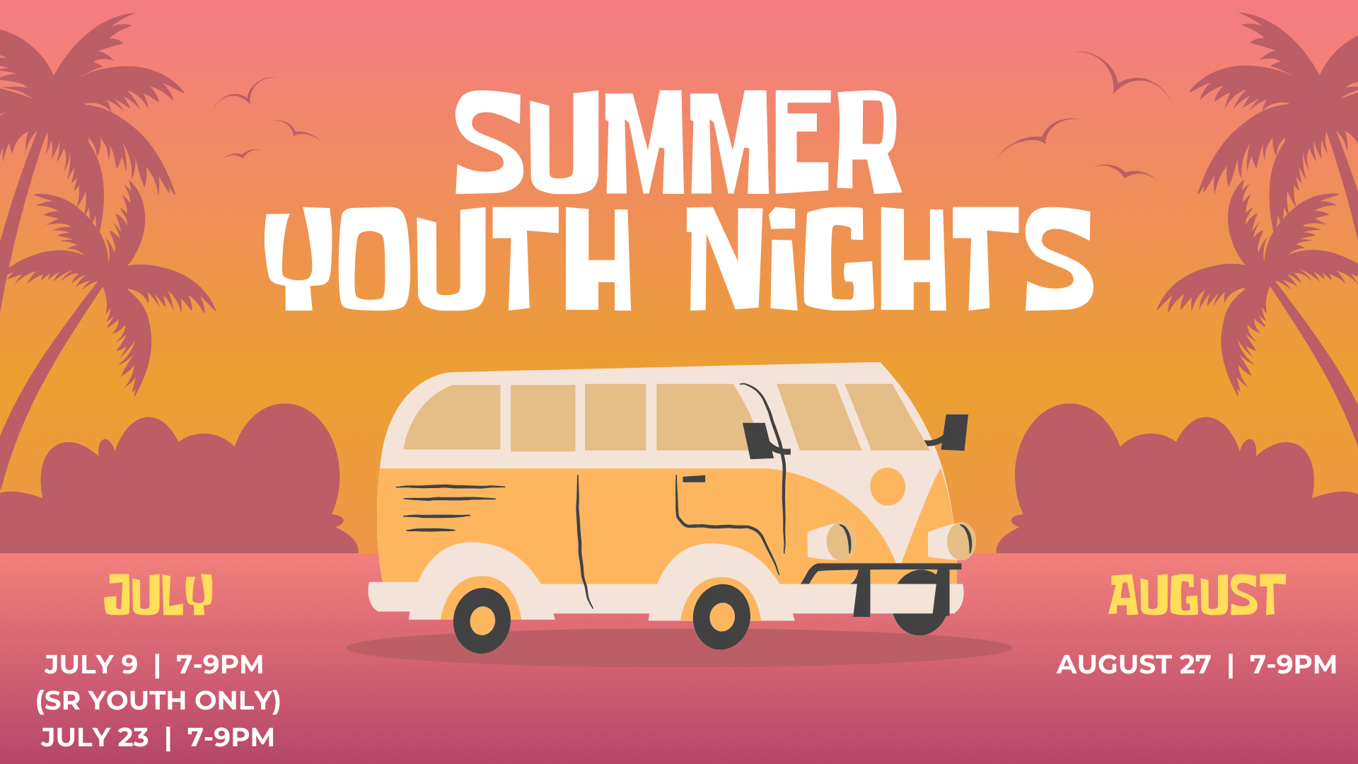 WMB Youth: Summer Youth Nights (Sr Youth Only)