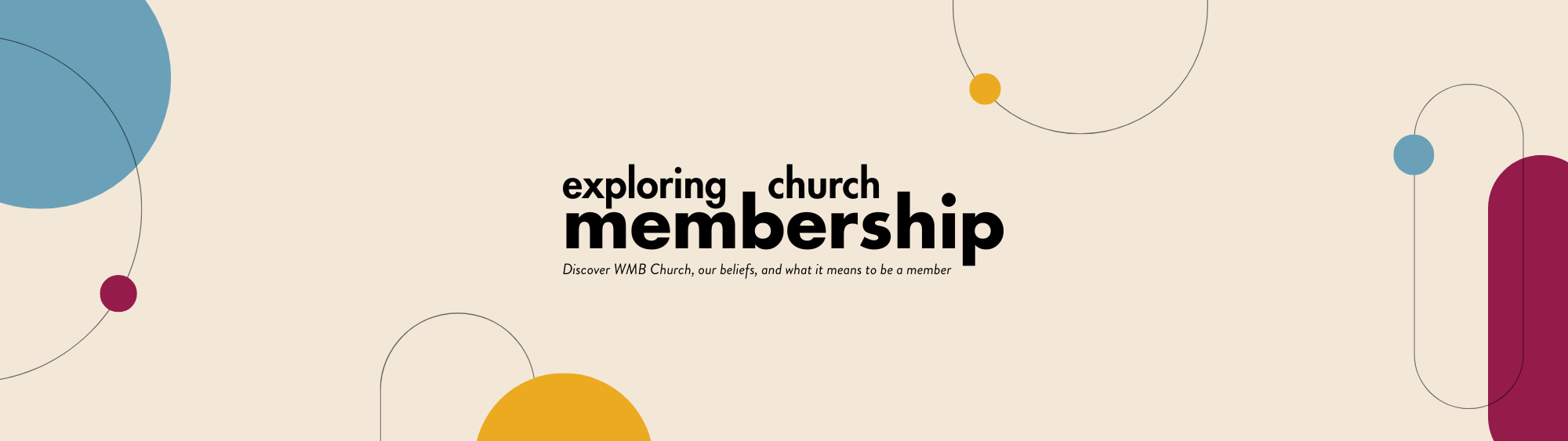 Exploring Church Membership