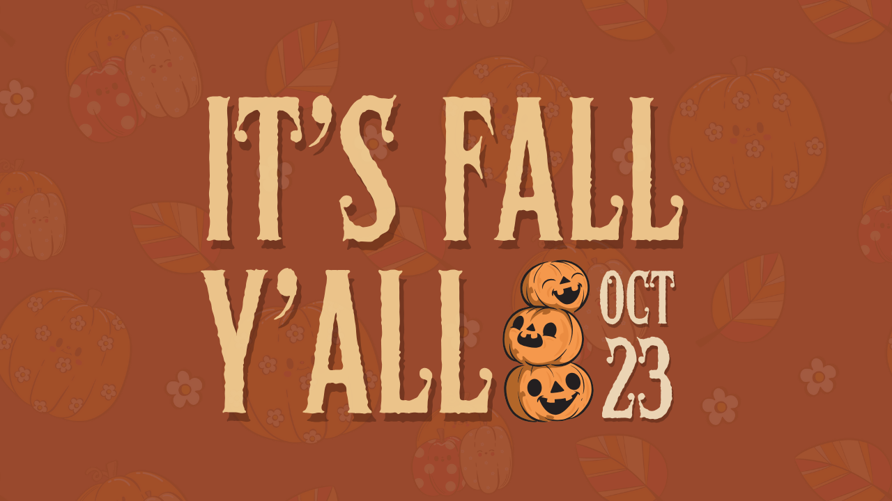 It's Fall Y'All: Fall Family Night