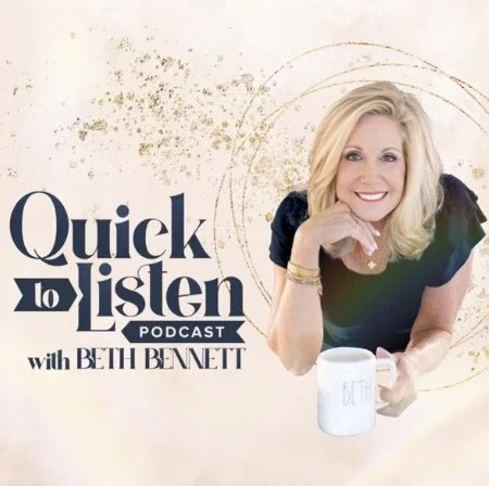 Podcast cover for "Quick to Listen" with Beth Bennett, featuring a smiling woman with blonde hair holding a white mug with the podcast title, set against a light background with gold accents.