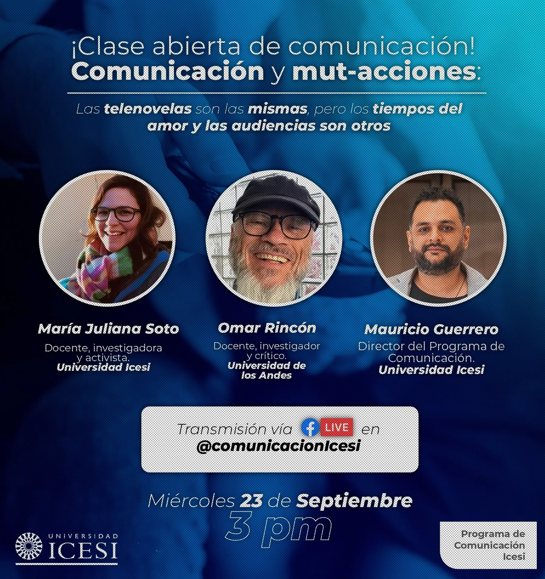 [2020-2] Clase 7: Clase abierta con Omar Rincón