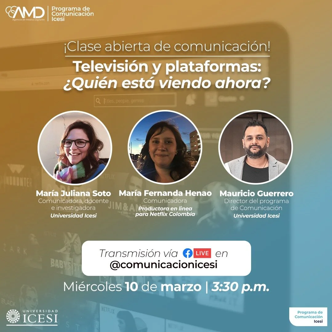 [2021-1] Clase 6: Televisión y plataformas. ¿Quién está viendo ahora?