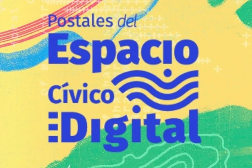 Postales del espacio cívico digital