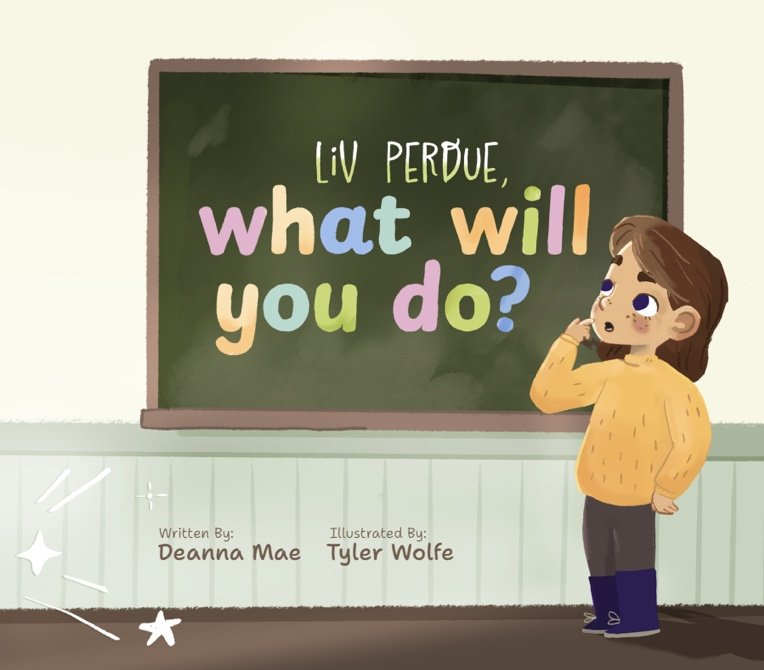 Liv Perdue, What Will You Do? (BOOK ONLY)