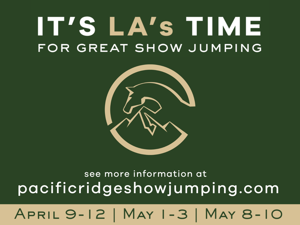 Pacific Ridge Spring 3 (Regional) — The Los Angeles Equestrian Center