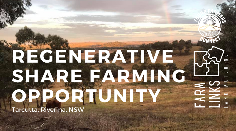 Regenerative share farming opportunity - Tarcutta NSW  [April 29]