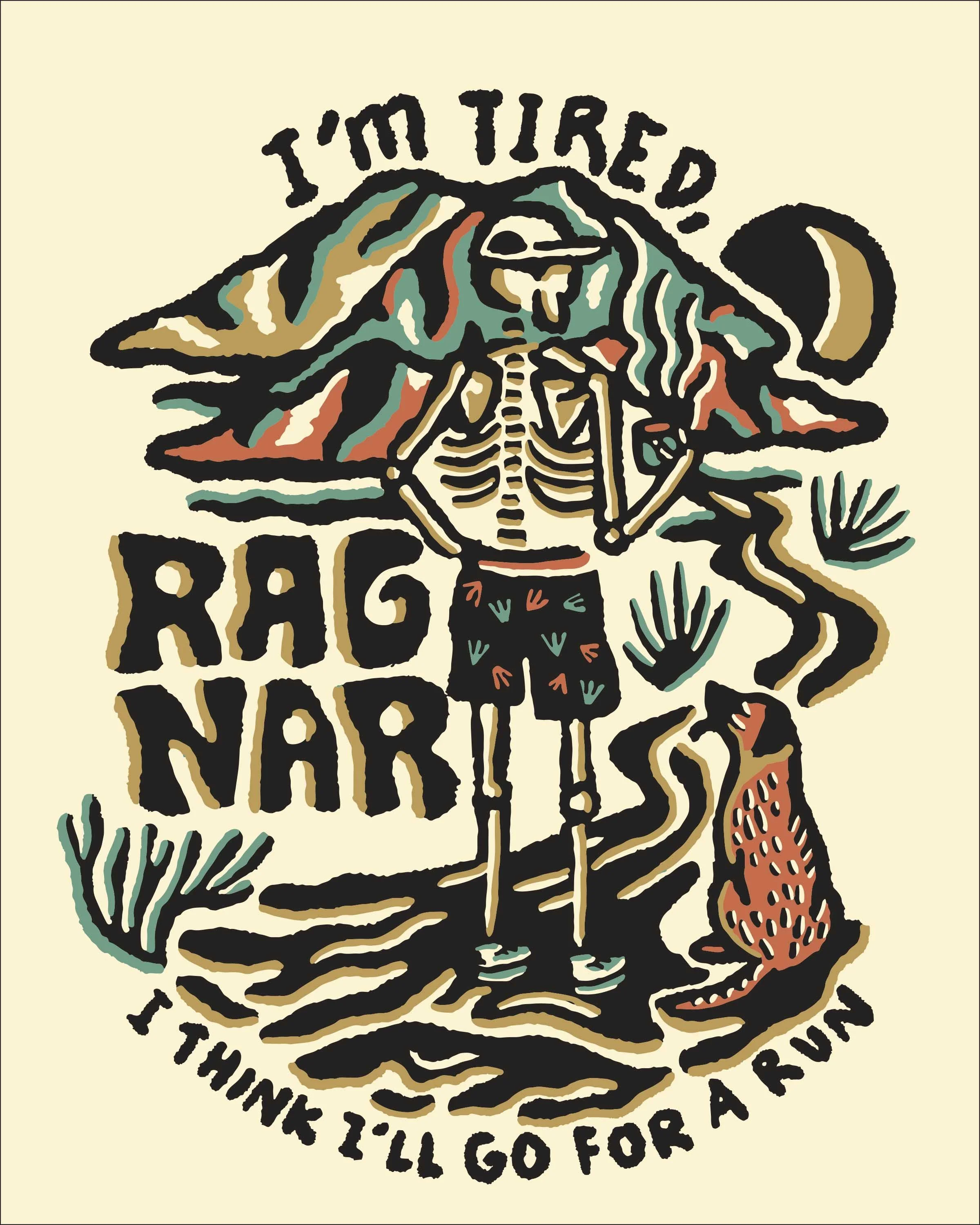 Ragnar I'm Tired-1.jpg