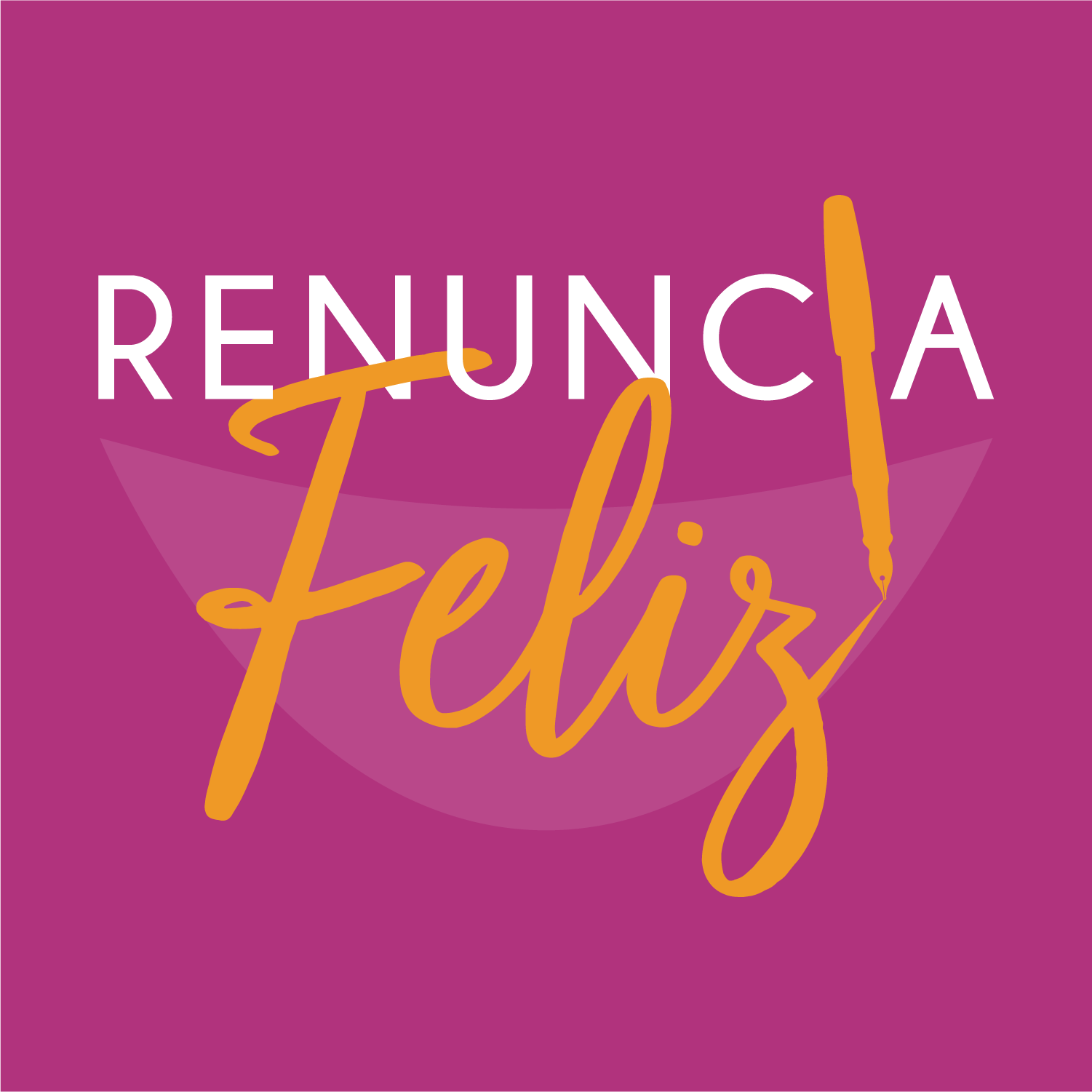 Renuncia Feliz_2.png
