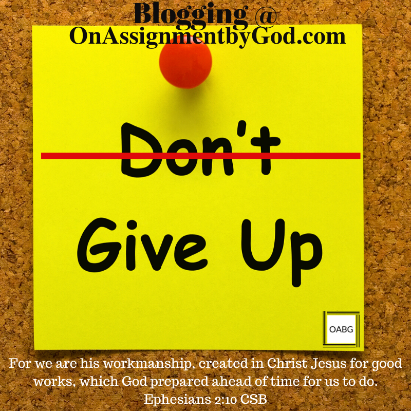 Just Go Ahead and Give Up! — Encouragement Ink