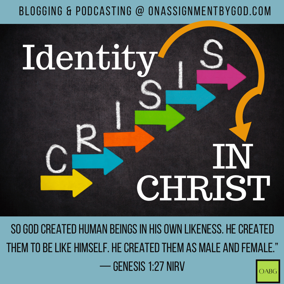 Identity Christ...Us!