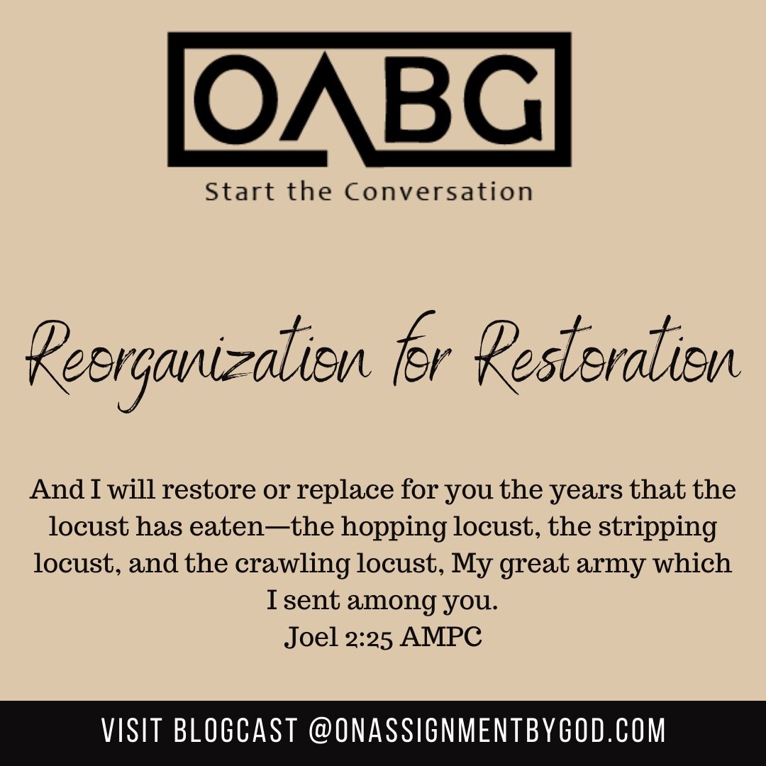 Reorganize for Restoration