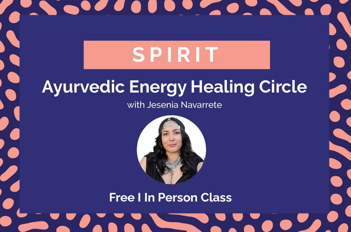 Ayurvedic Energy Healing Circle