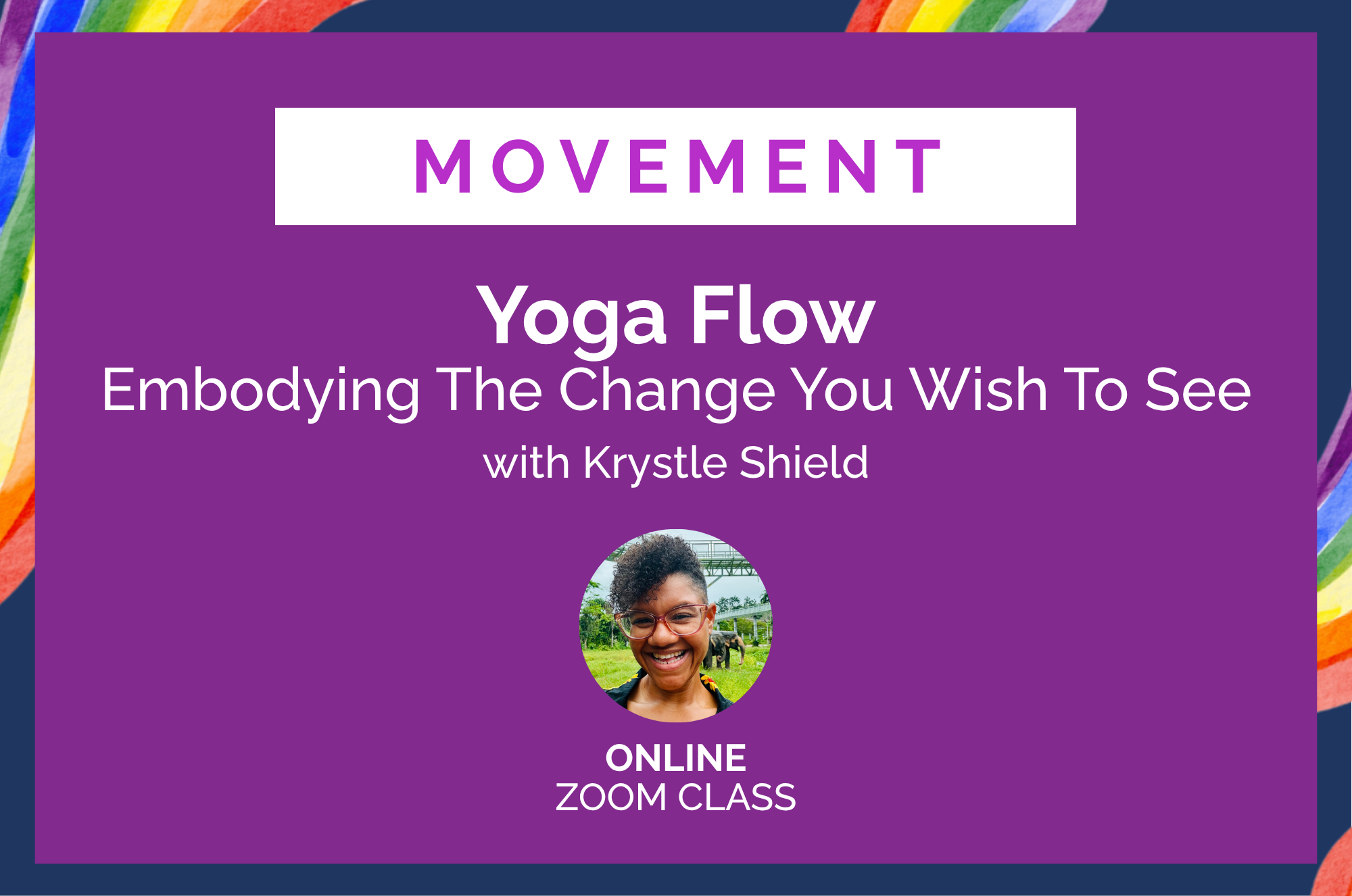 [PRIDE MONTH] Yoga Flow: Embodying The Change You Wish To See