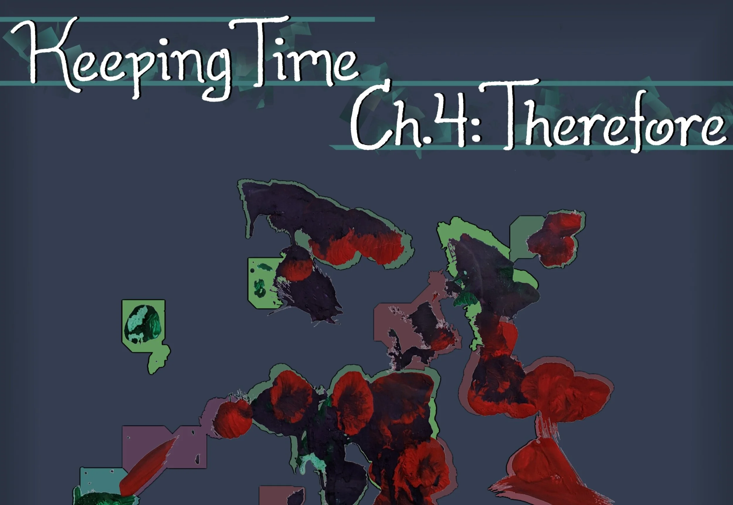 Keeping Time Ch. 4: Therefore
