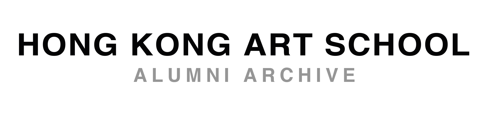 HONG KONG ART SCHOOL ALUMNI ARCHIVE