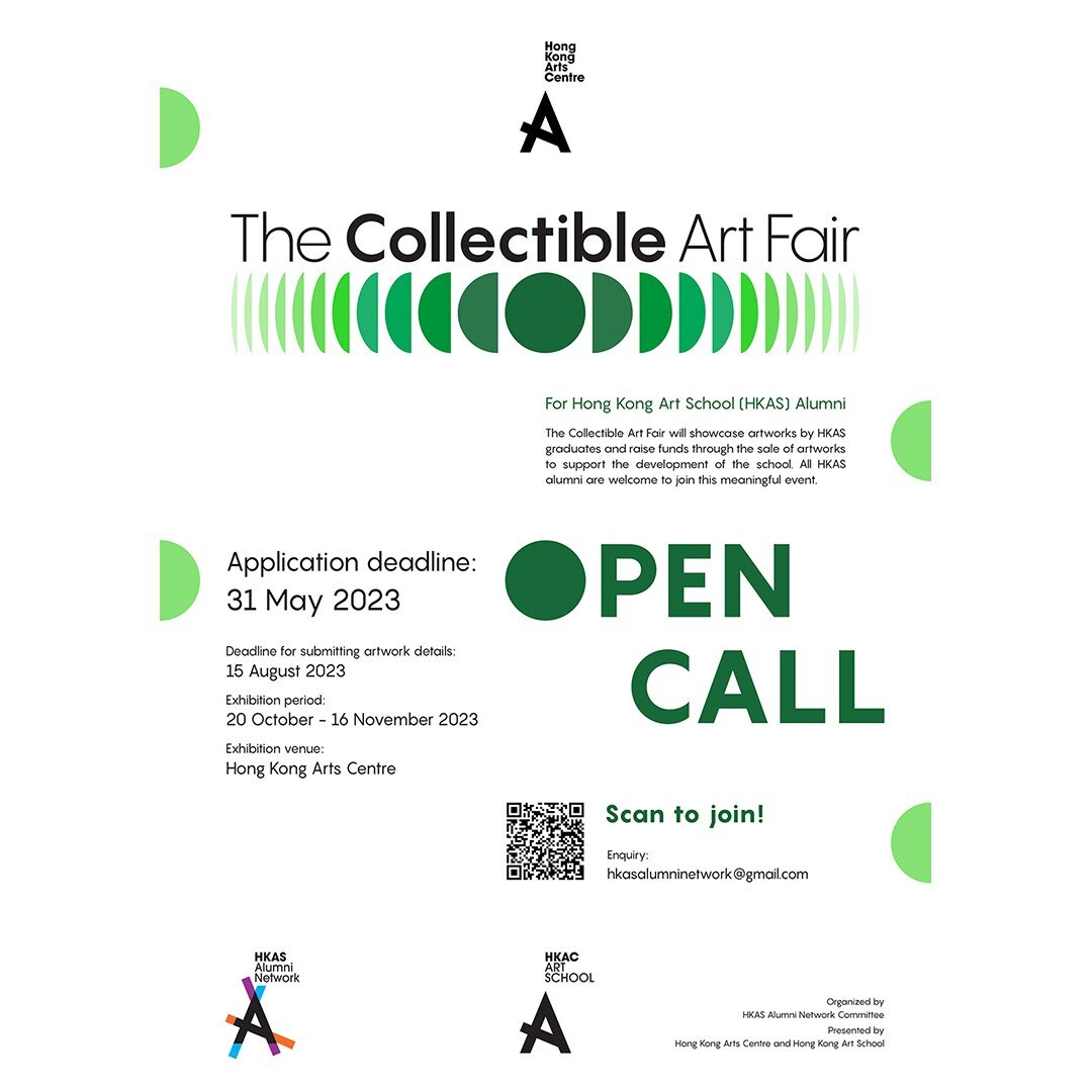 📣 📣 📣
🟢The Collectible Art Fair 🟢 今天開始報名了！這是香港藝術學院校友會今年的主要活動，除了展出校友們的創作外，也希望藉出售作品，為藝術學院籌款，讓新一代的學生能得到更好的學習支援。

各位校友的支持是活動成功的關鍵。請踴躍參加，向大眾展示藝術學院校友最好的作品！

參展表格 : https://drive.google.com/file/d/1qR5vFvT8pfINAQJIQ73RQNi6dTkKSU3d/view?usp=drivesdk

Th