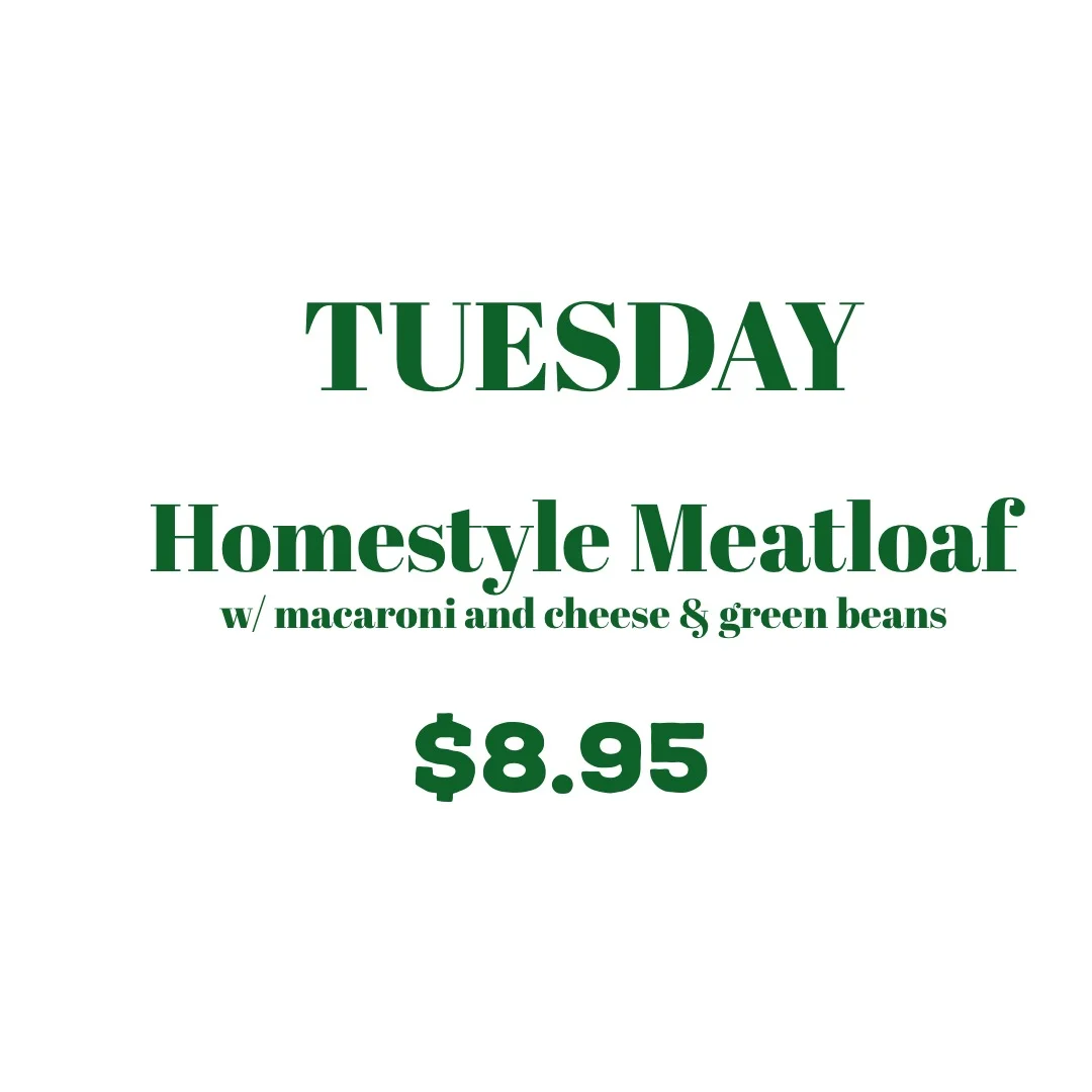 Tuesday, Tacos either Shrimp or Fish