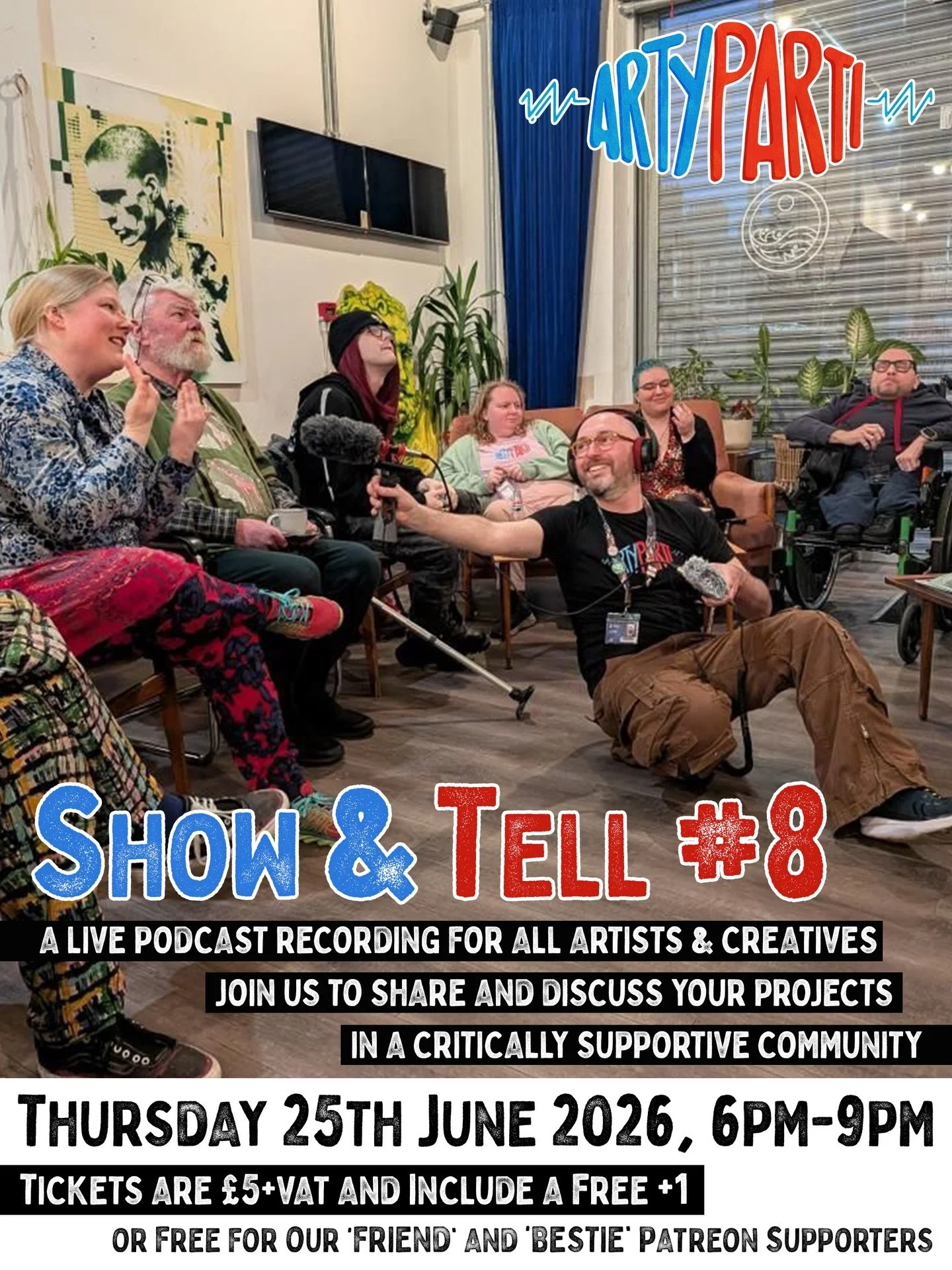 Show &amp; Tell 8 🎨🎉🎙️

⏰ Thursday 25th June 2026, 6-9pm
📍 at @portindependent in #Sunderland

🎟️ Tickets are &pound;5+VAT and include a complimentary +1
or free for our &lsquo;Friend&rsquo; and &lsquo;Bestie&rsquo; supporters on Patreon

Callin