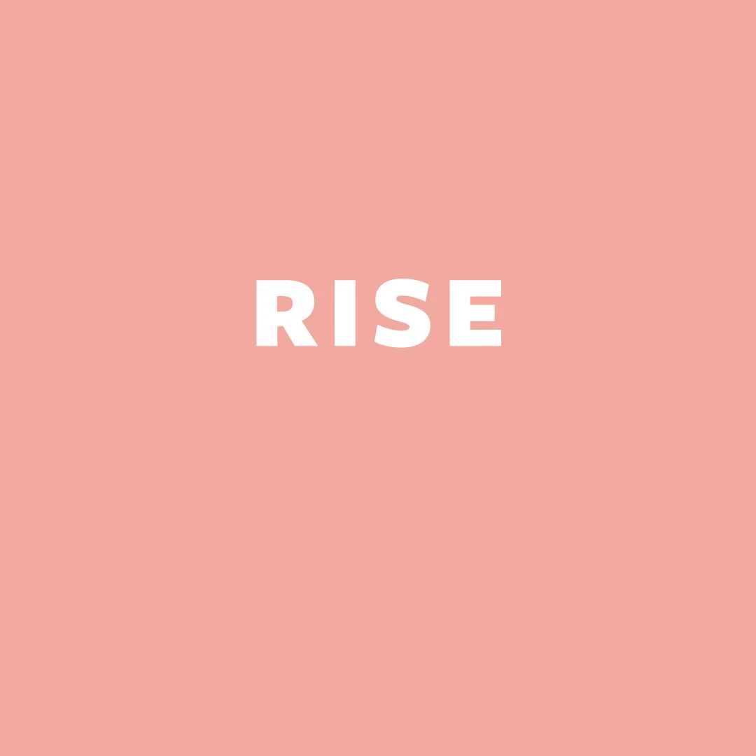 RISE RETREAT - Cancelled