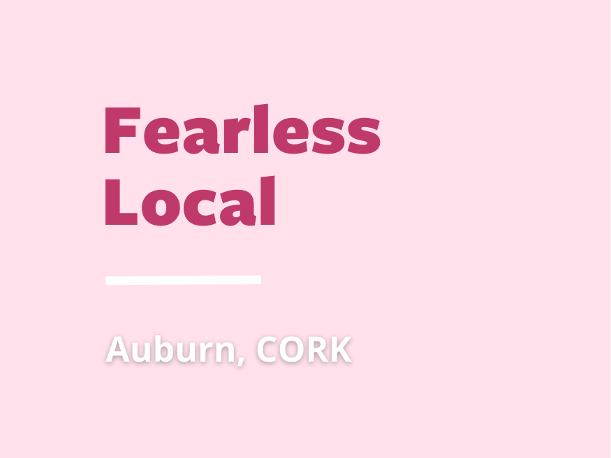 Fearless Meet up  - Auburn Cork