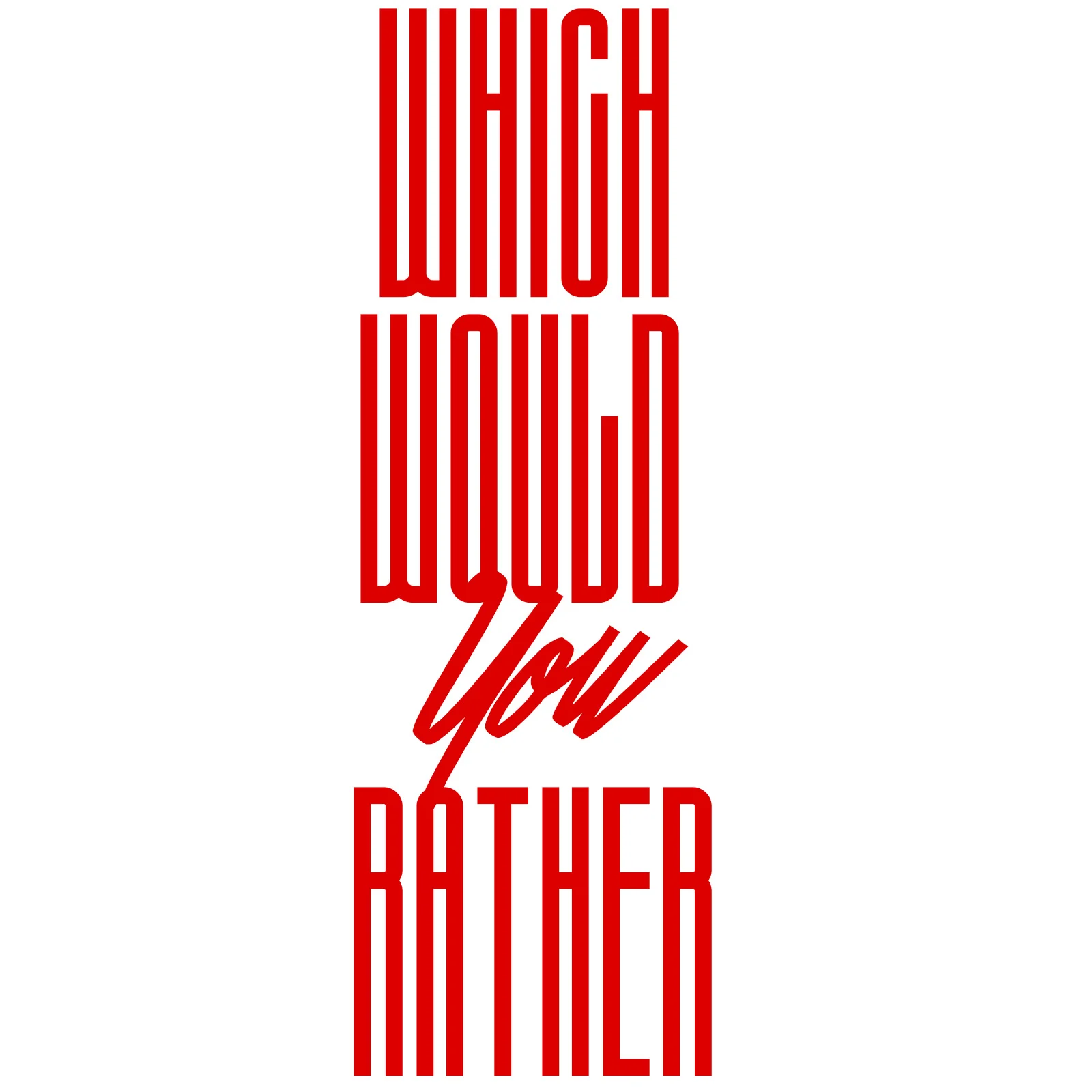 Which Would You Rather Thumb.jpg