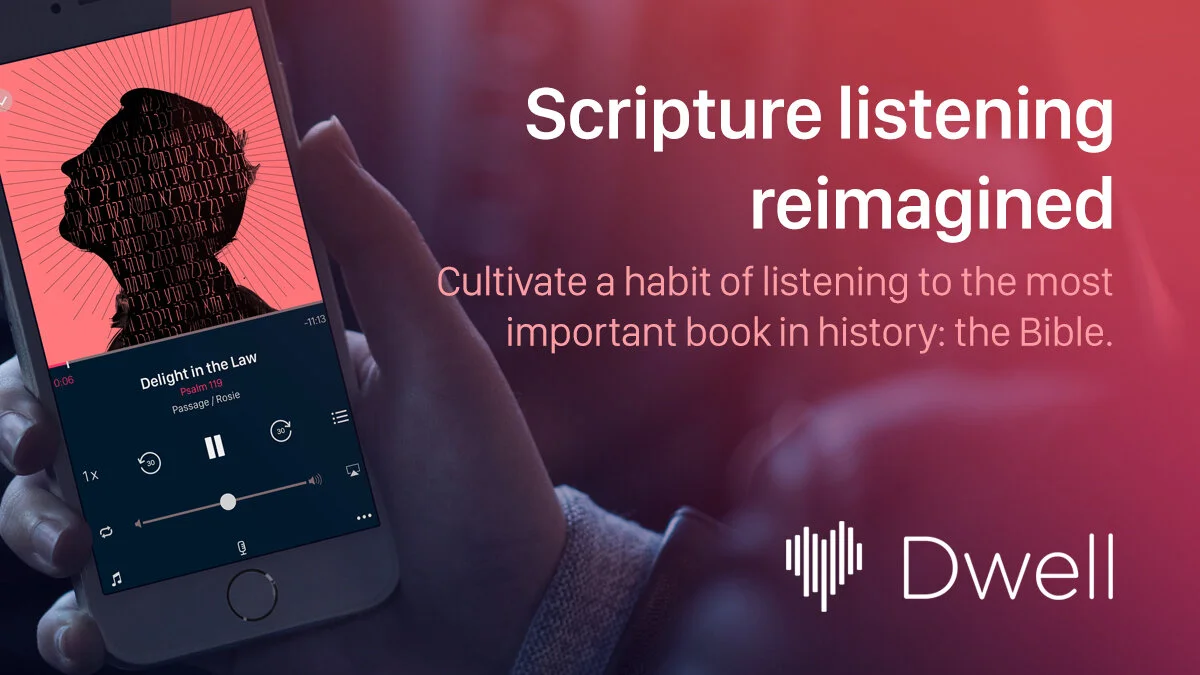 Free Dwell (Audio Bible) Subscription