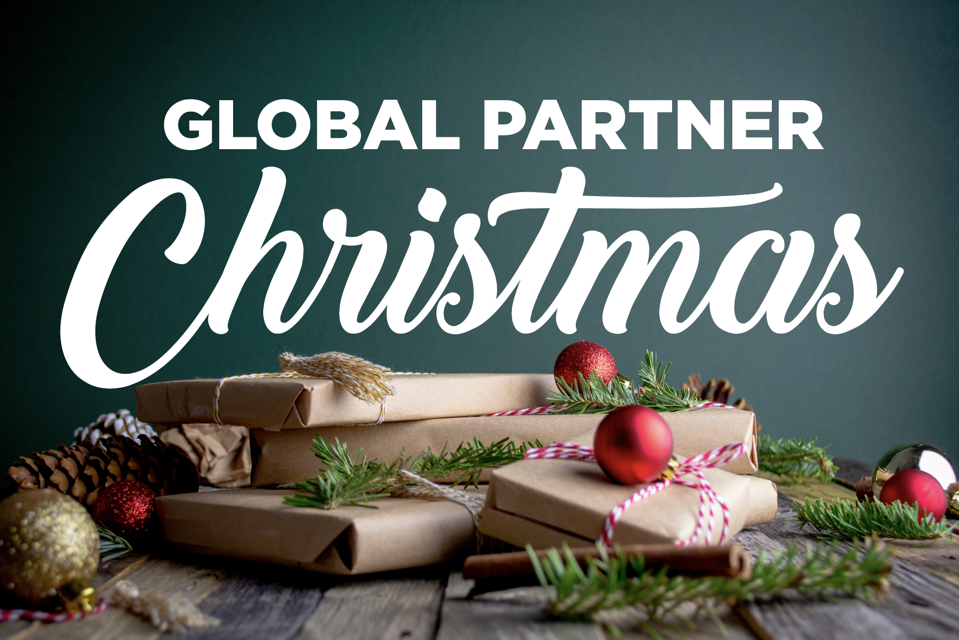 Global Partner Christmas Deadline