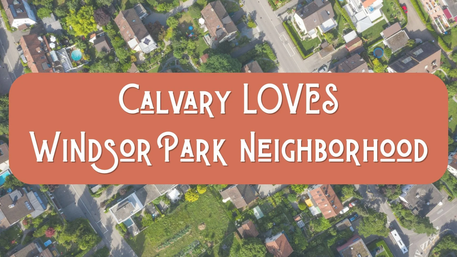 Calvary LOVES Windsor Park