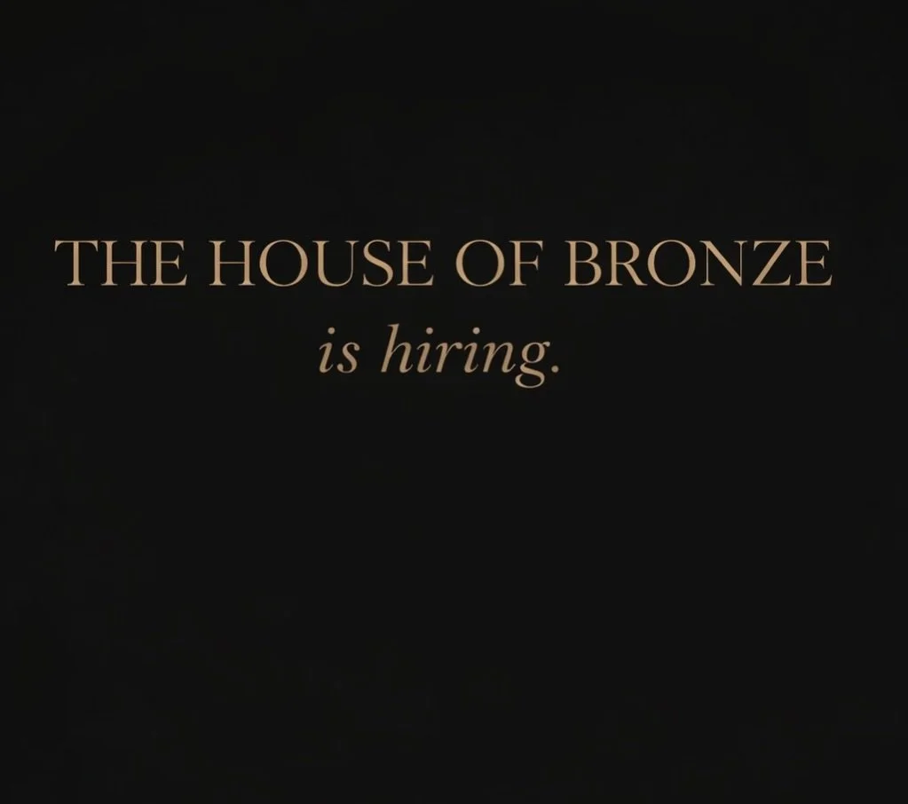 The House of Bronze is officially accepting applications for a part-time position as we continue to grow here in Canyon Lake. ✨

We&rsquo;re not just looking for someone who &ldquo;needs a job.&rdquo;
We&rsquo;re looking for someone who:

&bull; Is p
