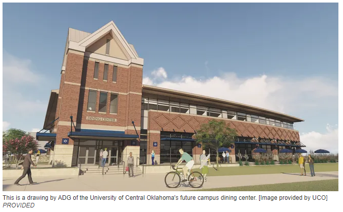 The Oklahoman: Work begins on new University of Central Oklahoma dining center