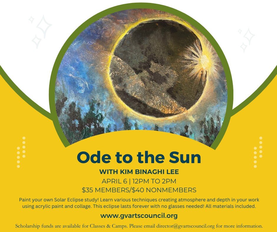 With the Sunlight &amp; Shadows exhibit live in anticipation of the Solar Eclipse don't forget you can paint your OWN solar eclipse with Kim Binaghi Lee on April 6th from 12pm to 2pm.

Don't wait, sign up today! Registration required.
https://gvartsc