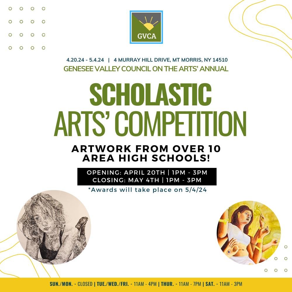 The Genesee Valley Council on the Arts is pleased to present our annual Scholastic Art Show &amp; Competition! Join us to celebrate our regions talented student artists! 

Open from April 20th - May 4th.

Opening Celebration: April 20th from 1pm- 3pm