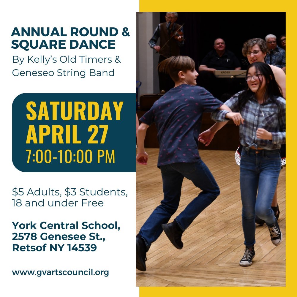 The Annual Round &amp; Square Dance is coming TOMORROW, April 27, at York Central School, 7:00-10:00 pm, with dance instruction at 6:30pm.

Music and calling will be provided by Kelly&rsquo;s Old Timers (featuring new caller, Elise Kelly), and member
